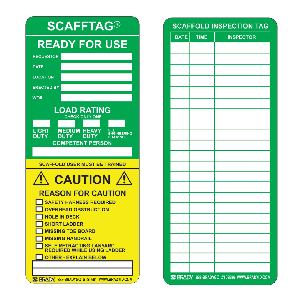 Brady SCAFFTAG Inserts: SCAFFTAG READY FOR USE: REQUESTOR: DATE: LOCATION: ERECTED BY: WO#: …