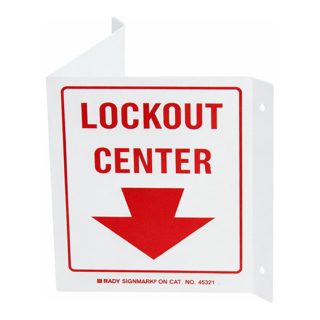Brady V Lockout Center Sign