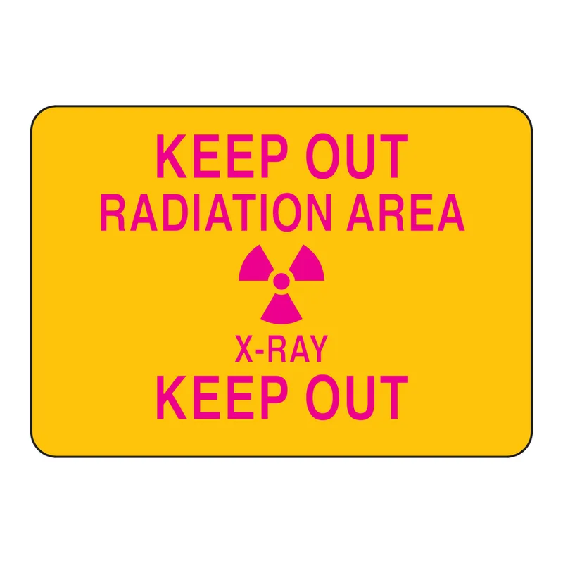 Brady Keep Out Radiation Area X-Ray Keep Out Sign