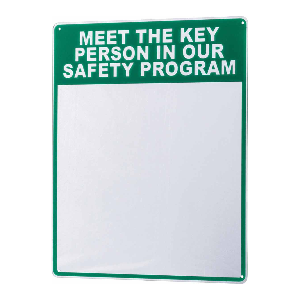 Brady Meet The Key Person In Our Safety Program Sign