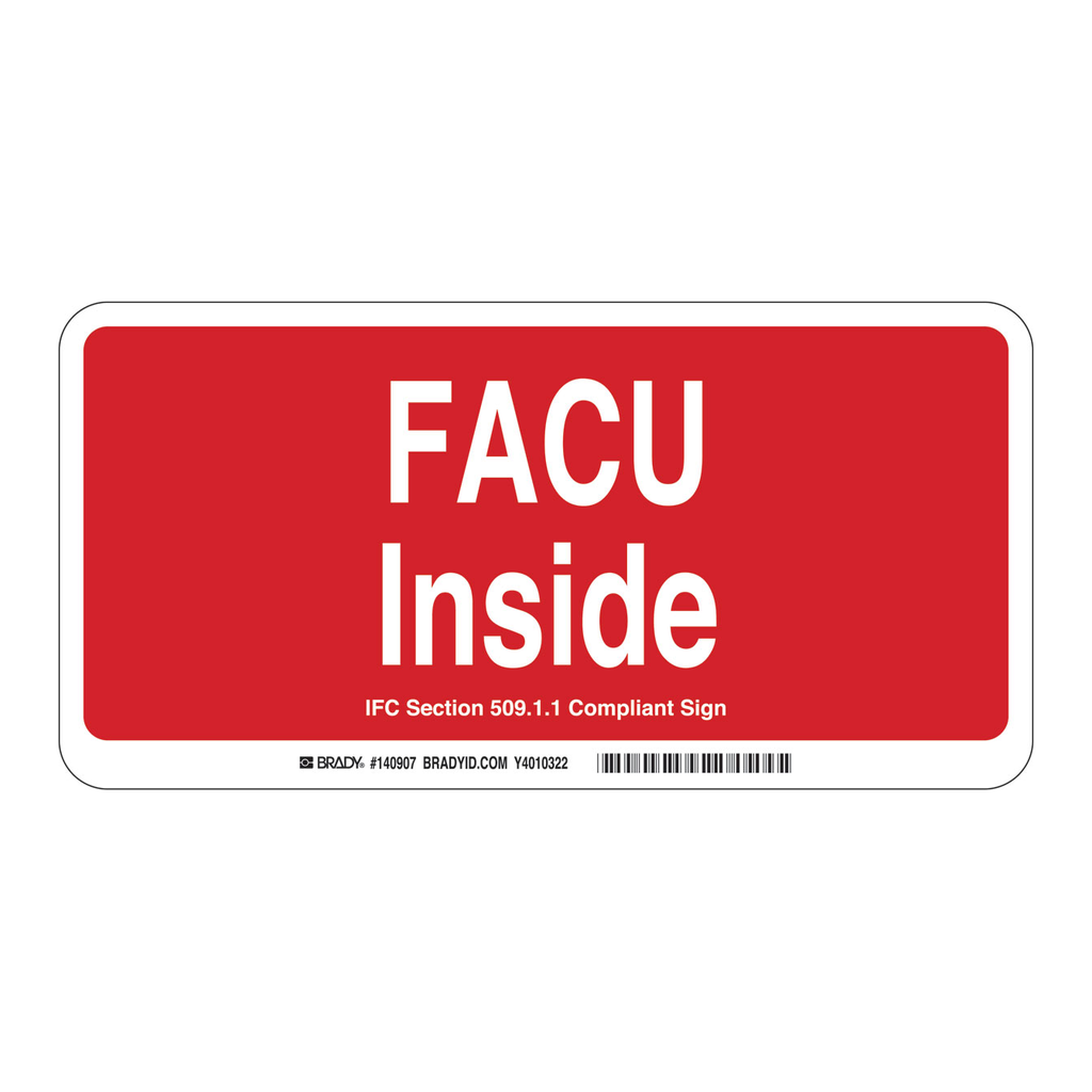 Brady FACU Inside IFC Section 50911 Compliant Sign