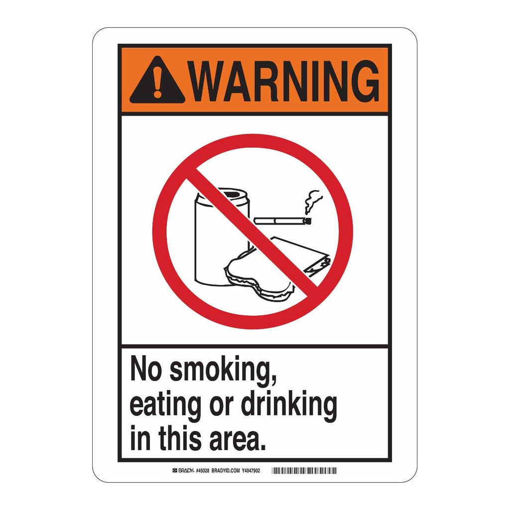 Brady WARNING No Smoking, Eating Or Drinking In This Area. Sign