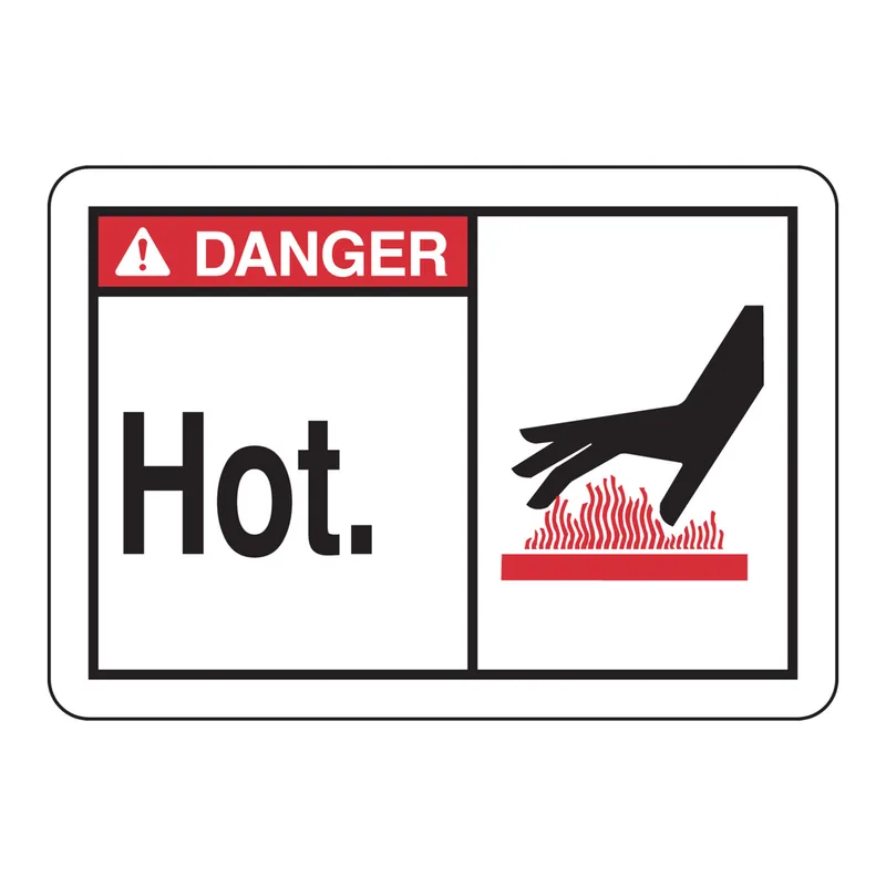 Brady DANGER Hot. Sign
