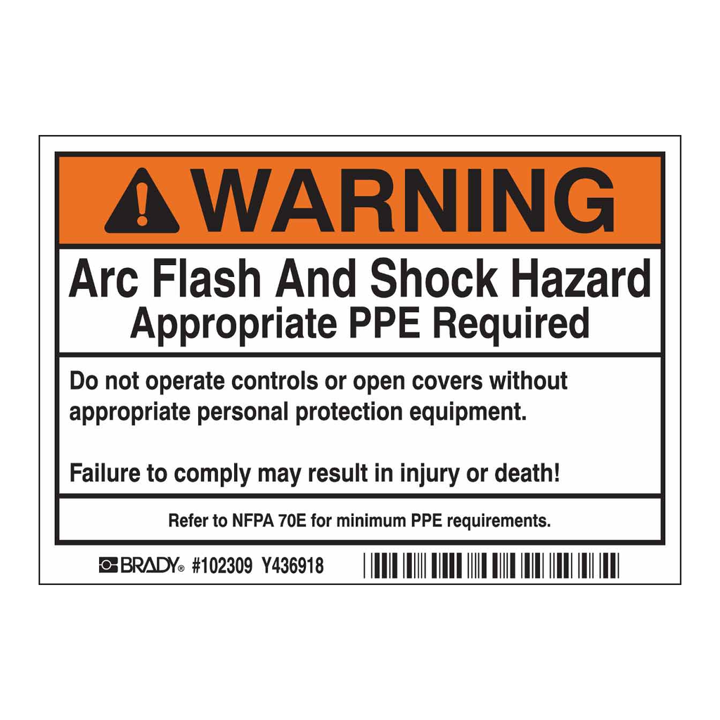Brady WARNING Arc Flash And Shock Hazard Appropriate PPE Required Labels