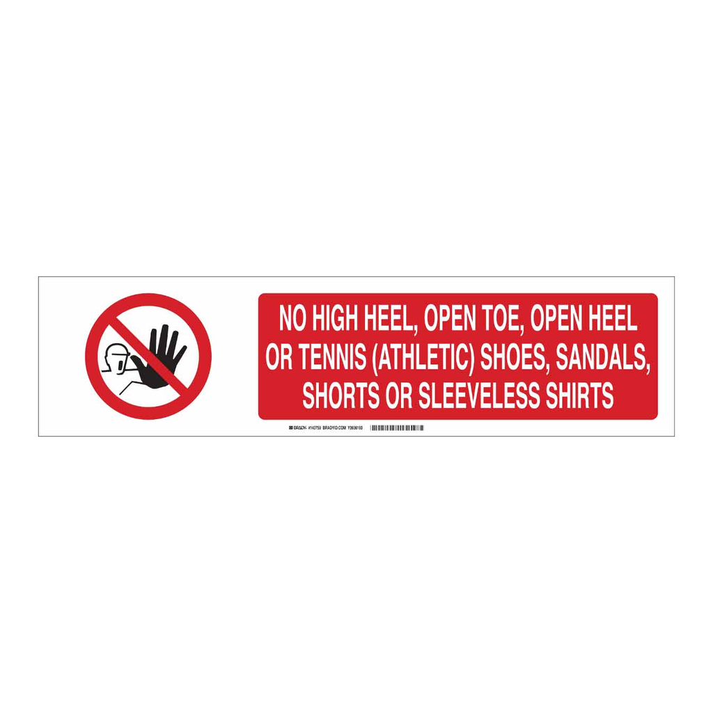 Brady No High Heel, Open Toe, Open Heel Or Tennis Shoes, Sandals, Shorts Or Sleeveless Shirts Slider Sign