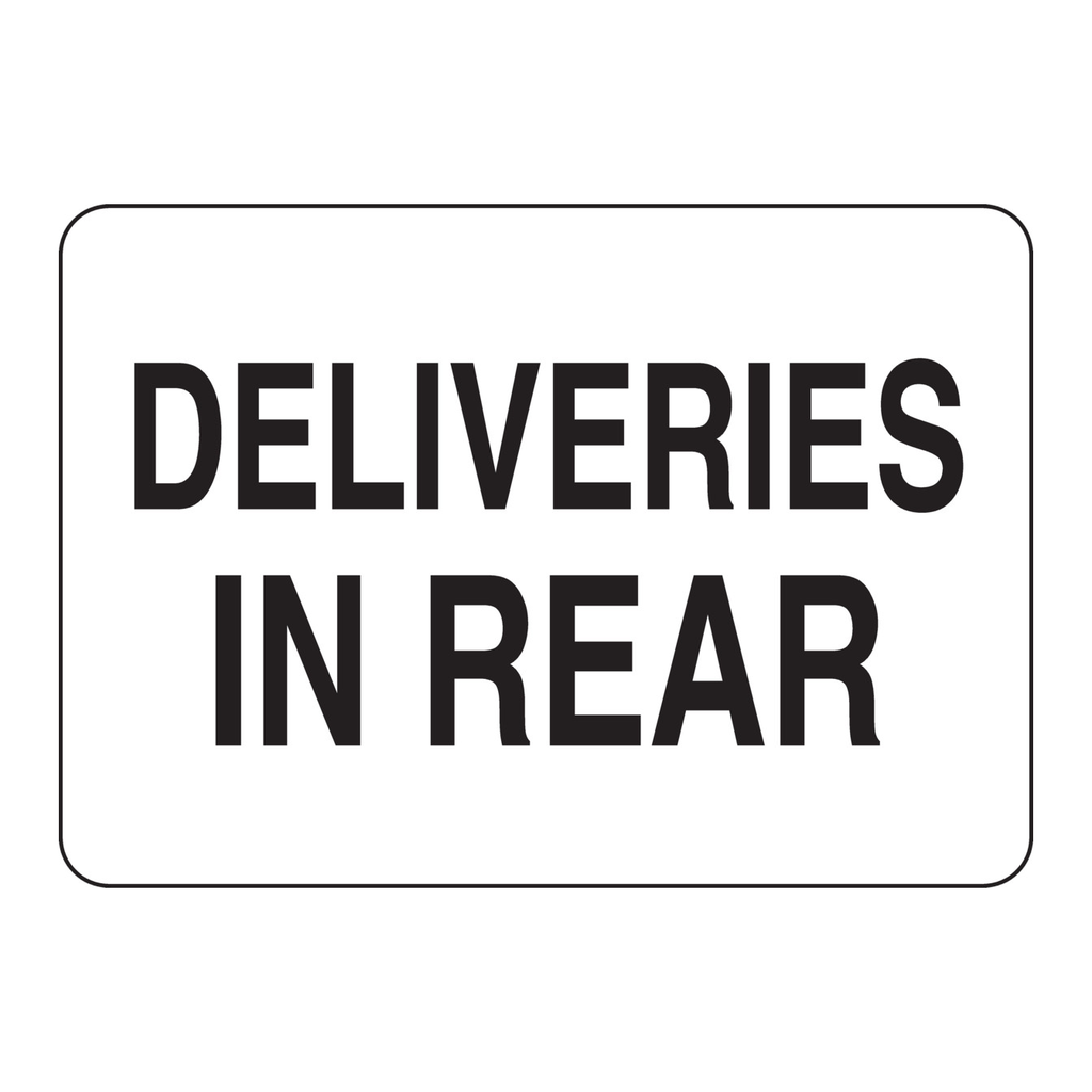 Brady Deliveries In Rear Sign