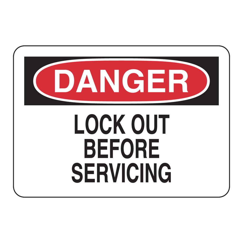 Brady DANGER Lock Out Before Servicing Sign