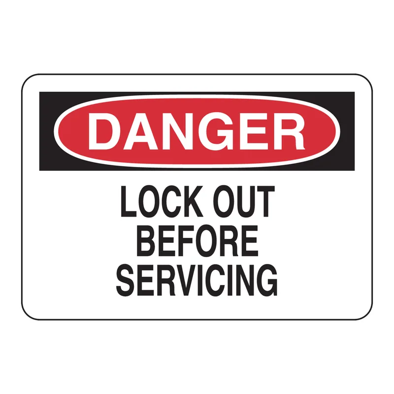 Brady DANGER Lock Out Before Servicing Sign