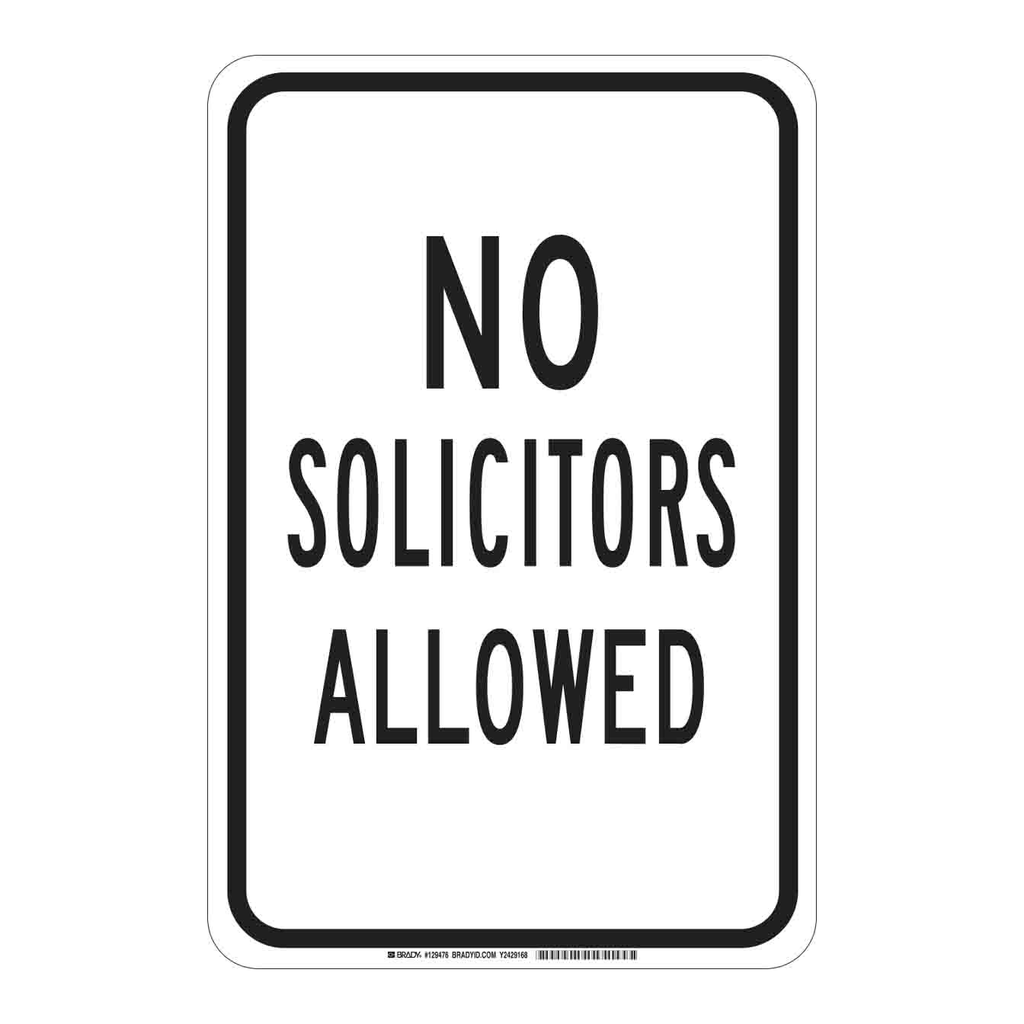 Brady No Solicitors Allowed Sign