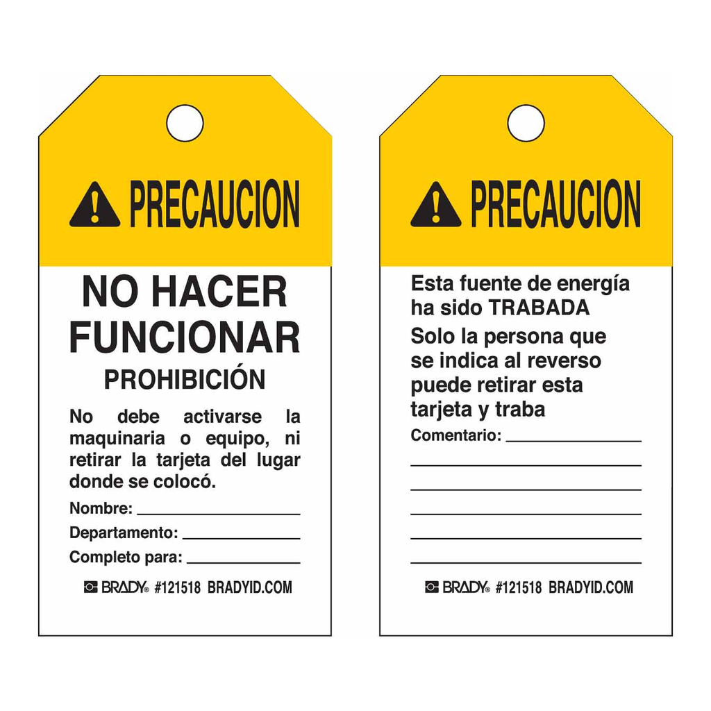 Brady Lockout Tags: PRECAUCION: NO HACER FUNCIONAR PROHIBICION No debe activa…