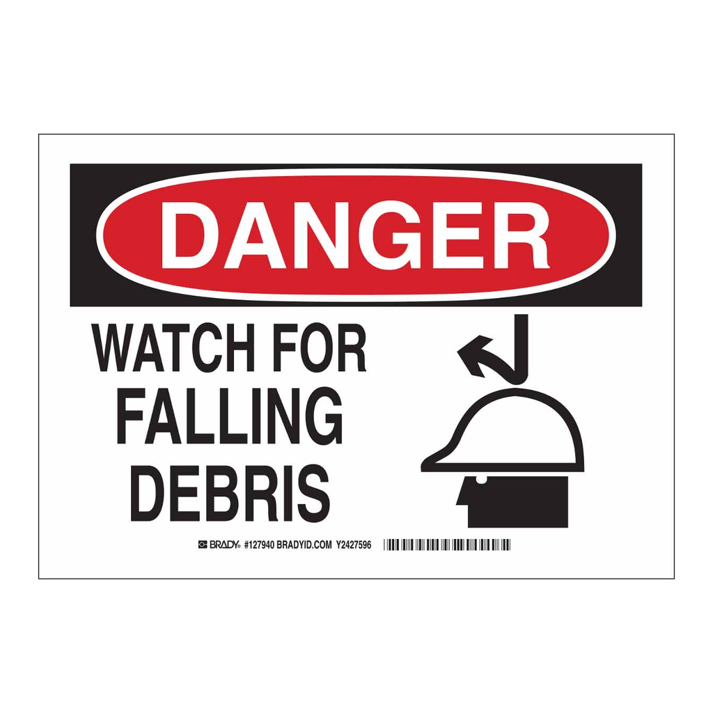 Brady DANGER Watch For Falling Debris Sign