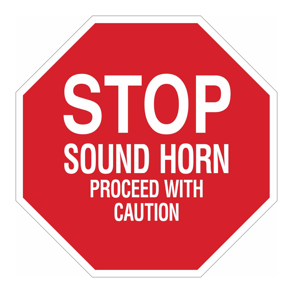Brady STOP Sound Horn Proceed With Caution Sign
