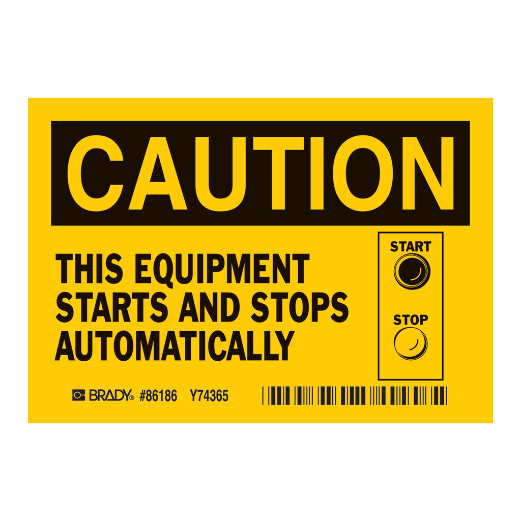 Brady CAUTION This Equipment Starts And Stops Automatically Labels