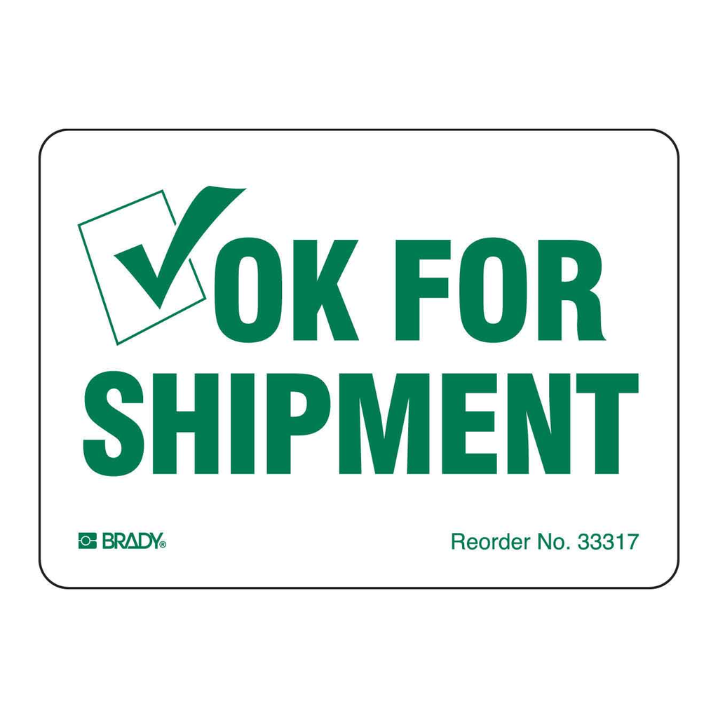 Brady OK For Shipment Labels