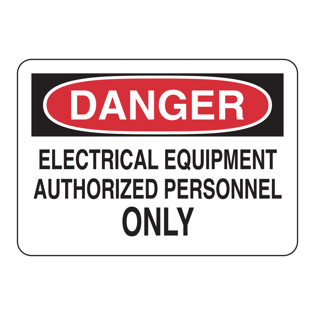 Brady DANGER Electrical Equipment Authorized Personnel Only Sign