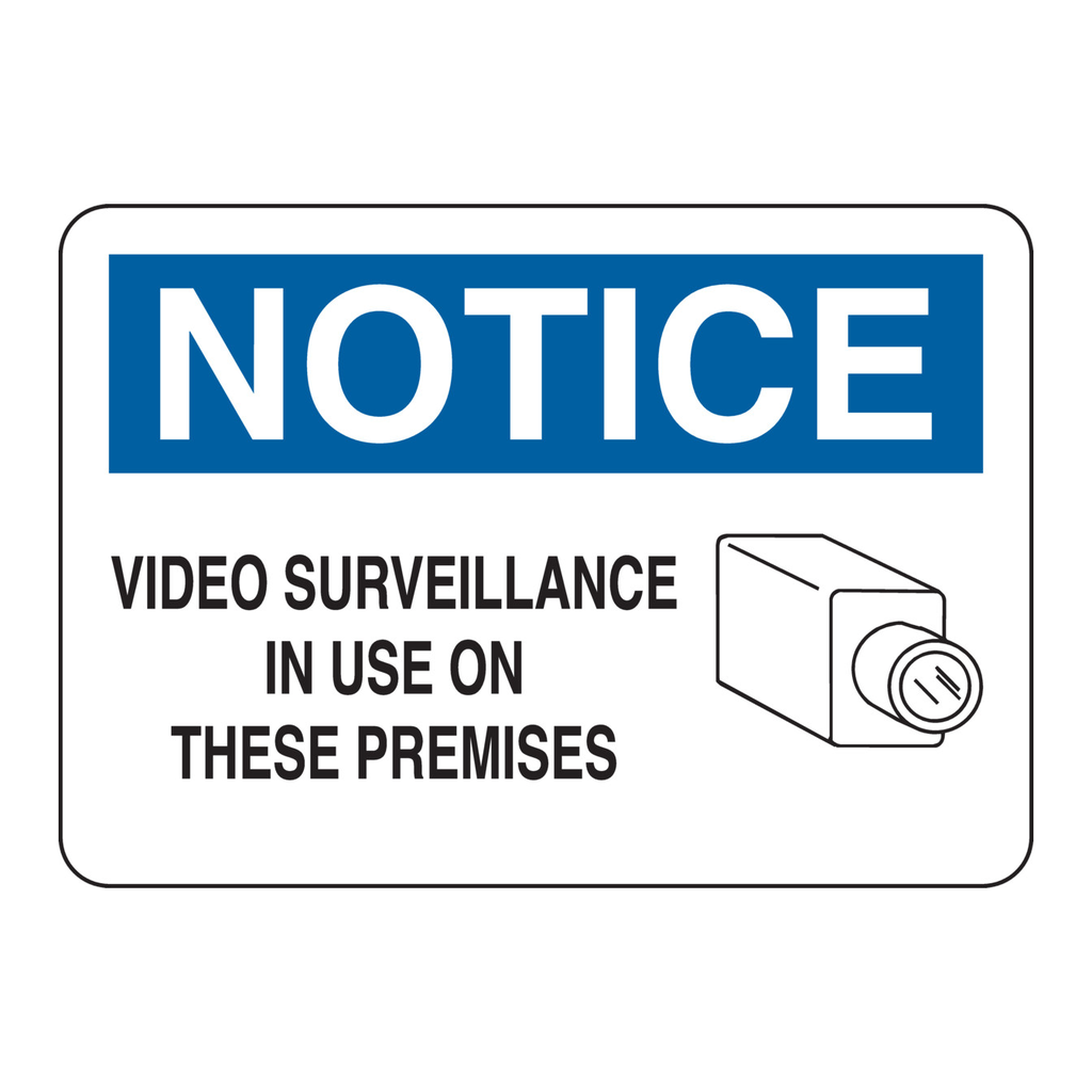 Brady NOTICE Video Surveillance In Use On These Premises Sign