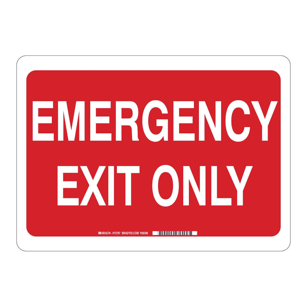 Brady Emergency Exit Only Sign