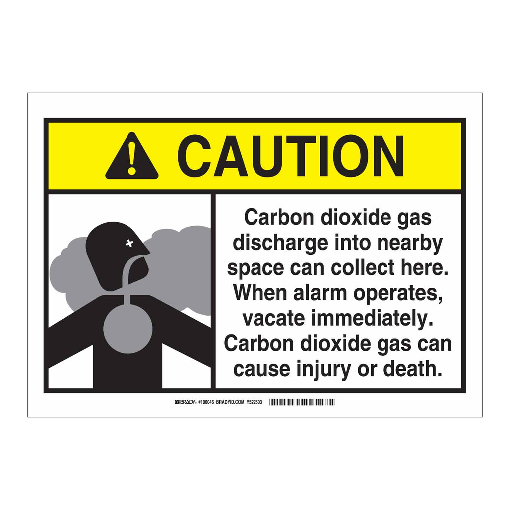 Brady CAUTION Carbon Dioxide Gas Discharge Into Nearby Space Can Collect Here Sign