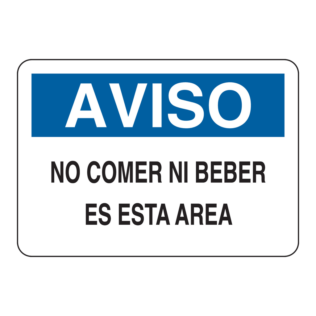 Brady AVISO No Comer Ni Beber En Esta Area Sign