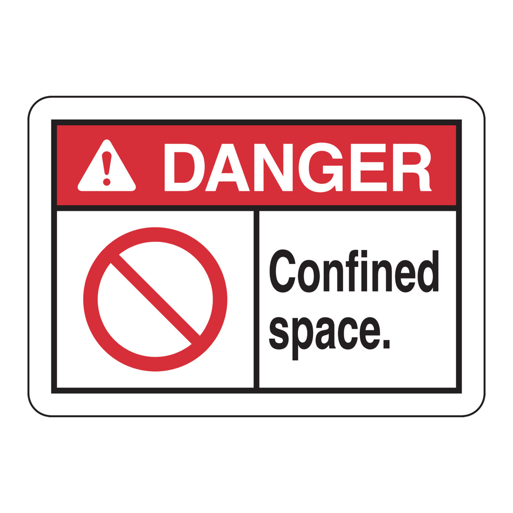 Brady DANGER Confined Space. Sign