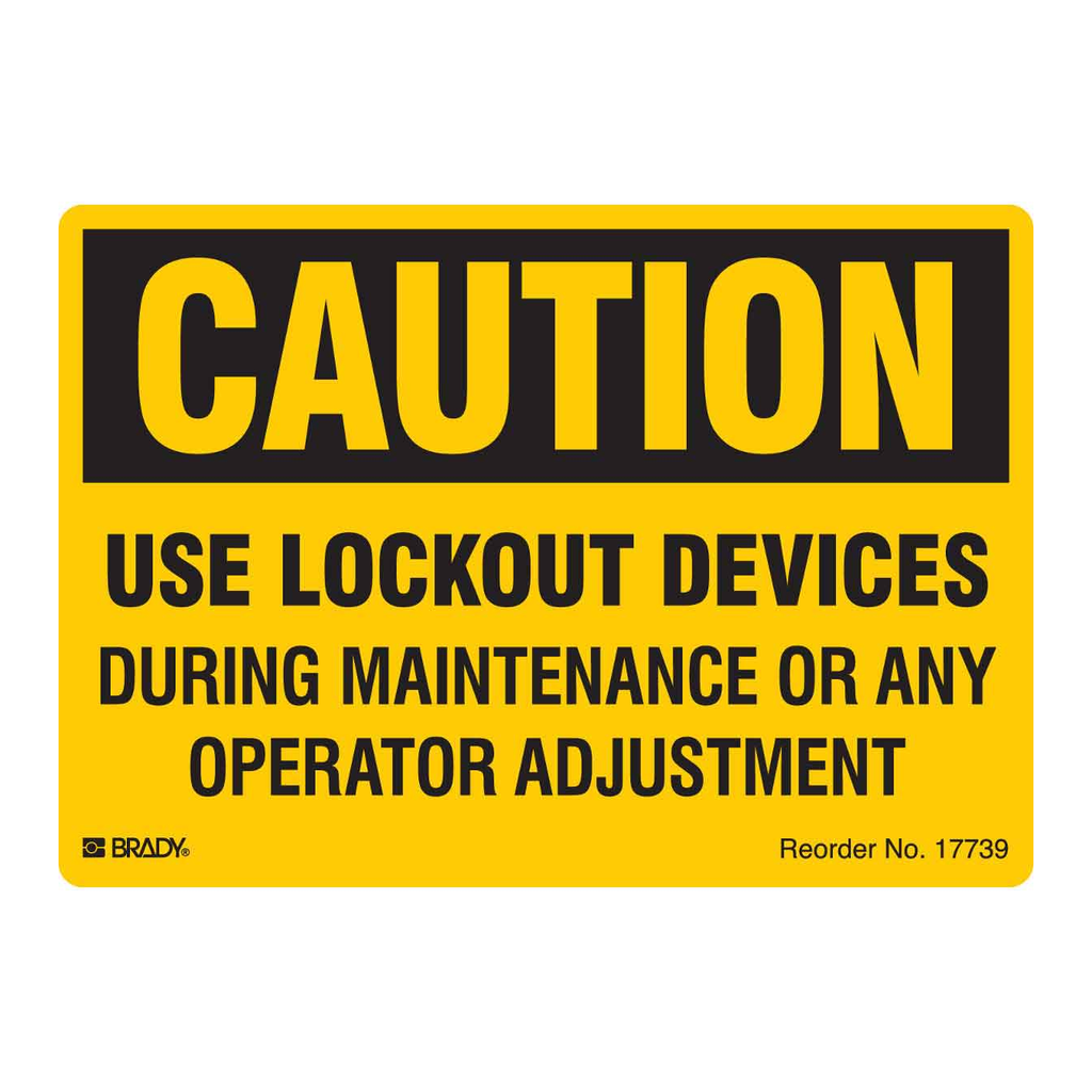 Brady CAUTION Use Lockout Devices During Maintenance Or Any Operator Adjustment Labels