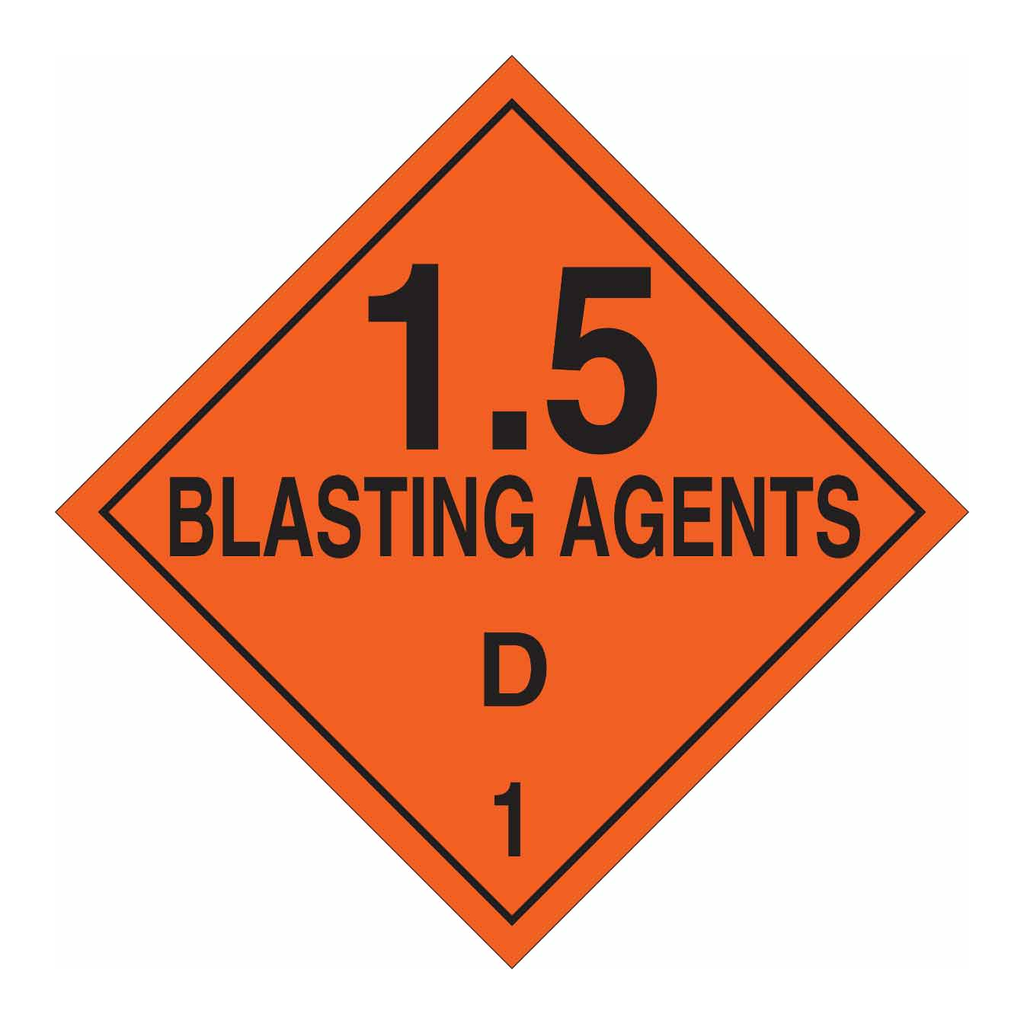 Brady 15 Blasting Agents D 1 Sign