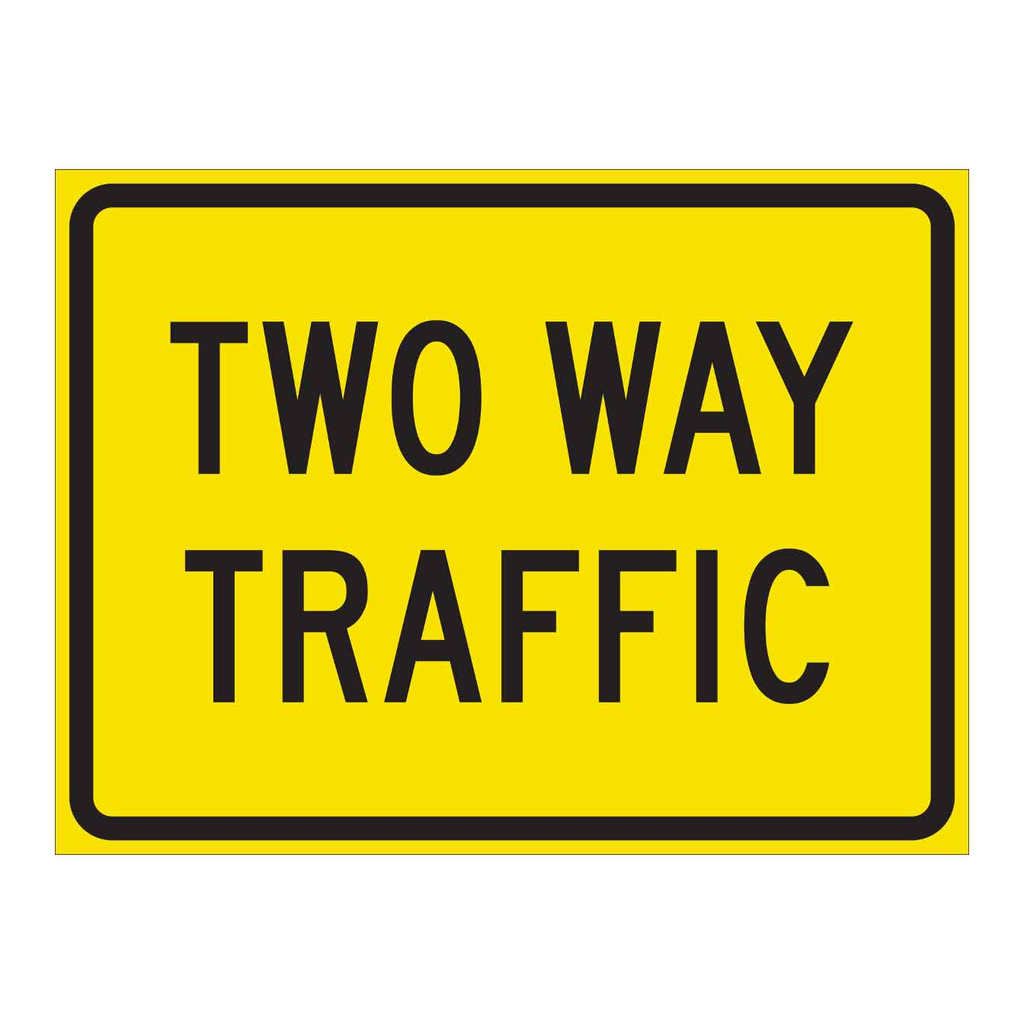 Brady Two Way Traffic Sign