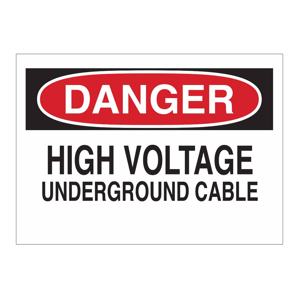 Brady DANGER High Voltage Underground Cable Sign
