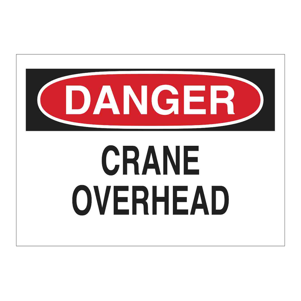 Brady DANGER Crane Overhead Sign