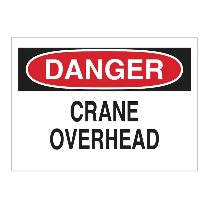 Brady DANGER Crane Overhead Sign