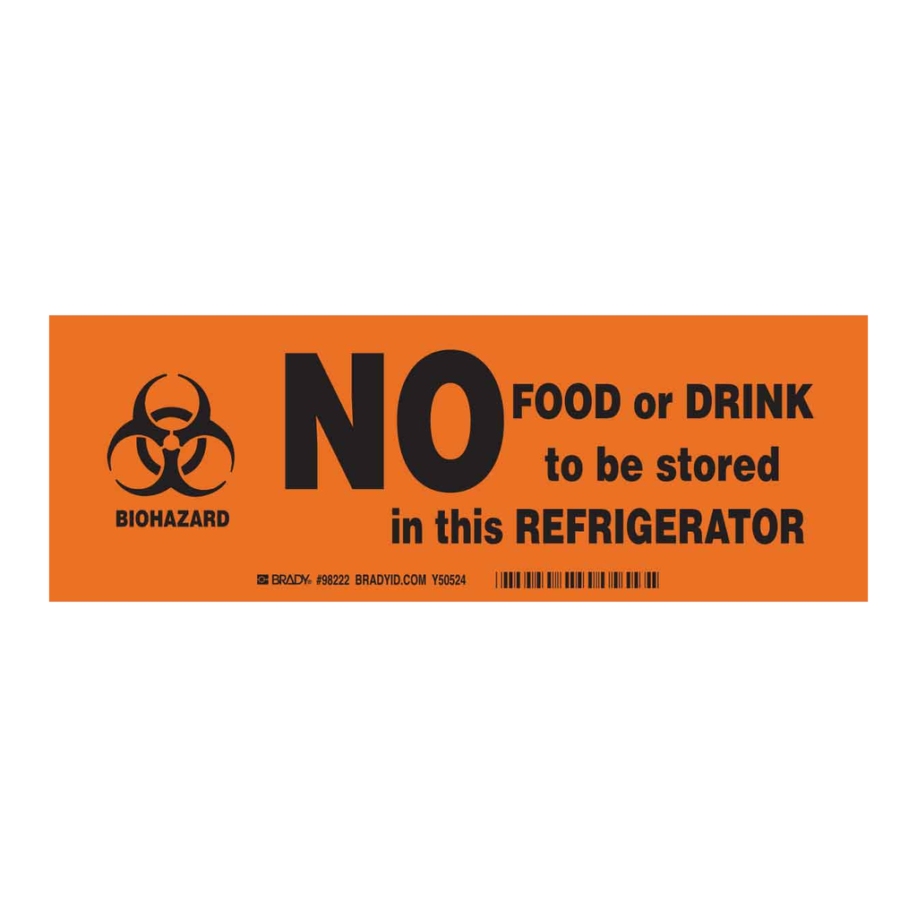 Brady No food or drink to be stored in this refrigerator sign