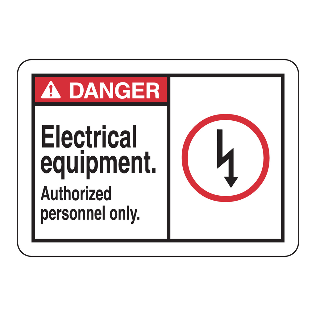 Brady DANGER Electrical Equipment. Authorized Personnel Only. Sign