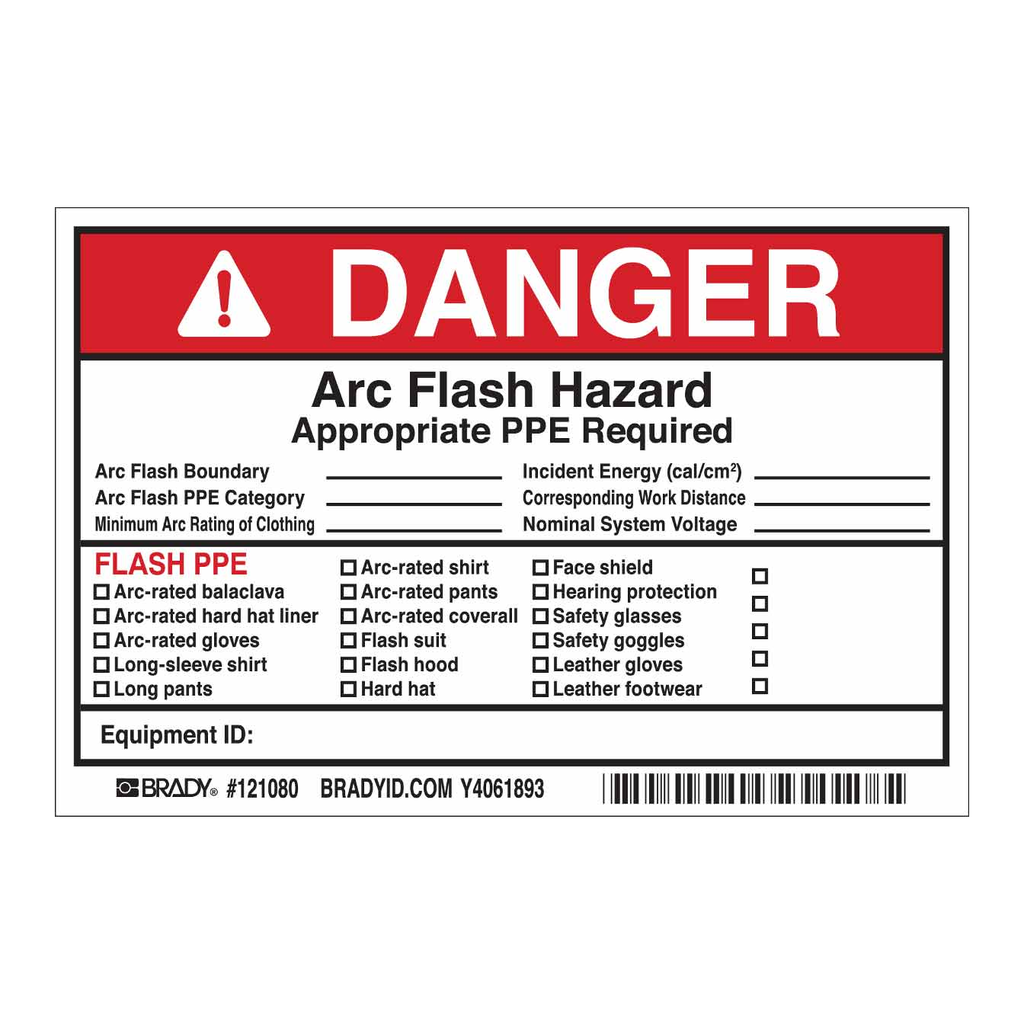 Brady DANGER Arc Flash Boundary Arc Flash PPE Category Minimum Arc Rating Of Clothing Labels