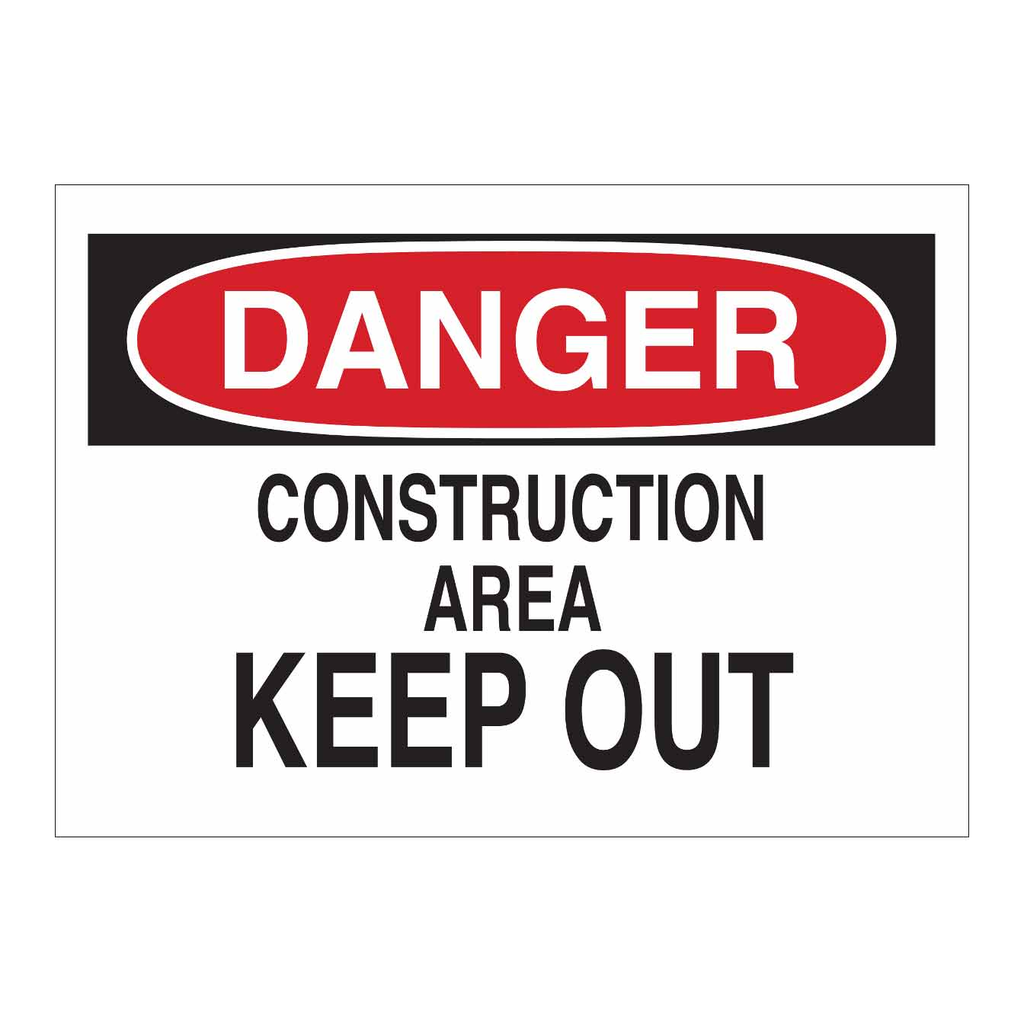 Brady DANGER Construction Area Keep Out Sign