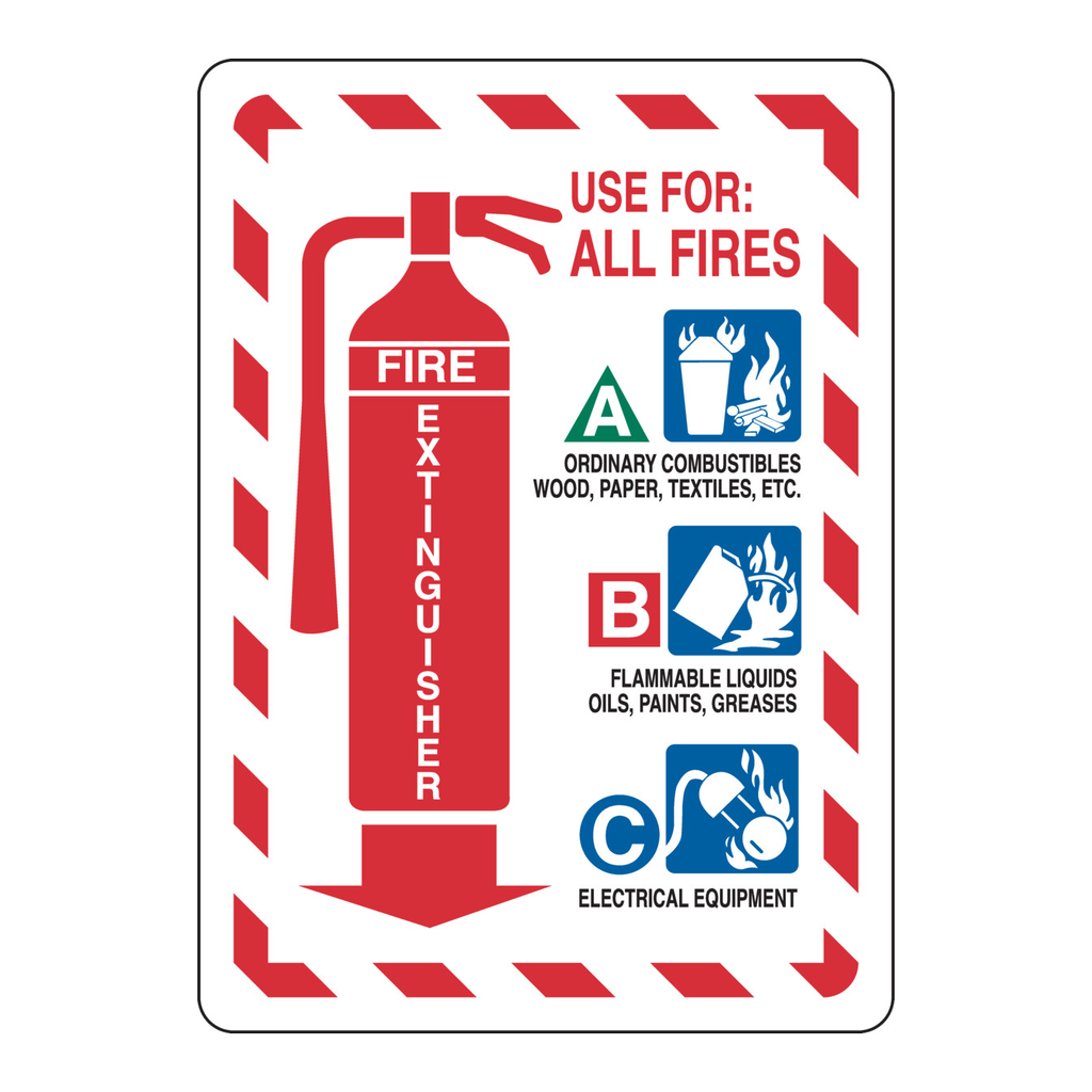 Brady USE FOR ALL FIRES A Ordinary Combustibles, B Flammable Liquids C Electrical Equipment Sign