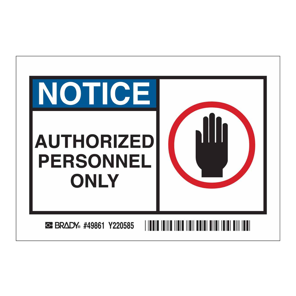 Brady Safety Sign
