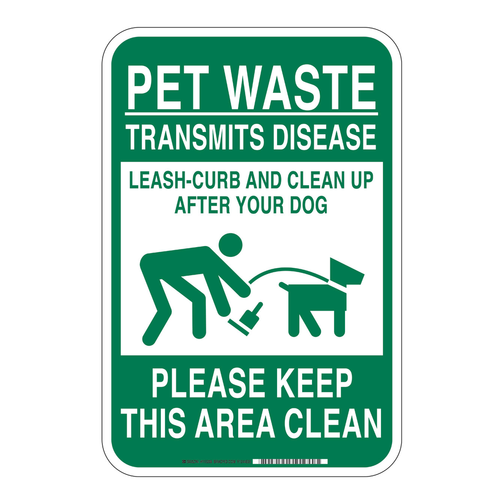 Brady PET WASTE Transmits Disease Leash-Curb Clean Up After Your Dog Please Keep This Area Clean Sign