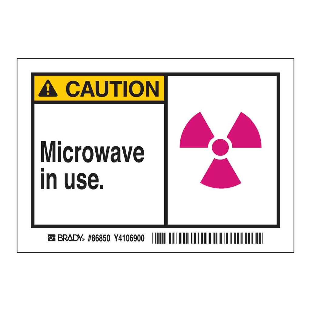 Brady CAUTION Microwave in use. Labels