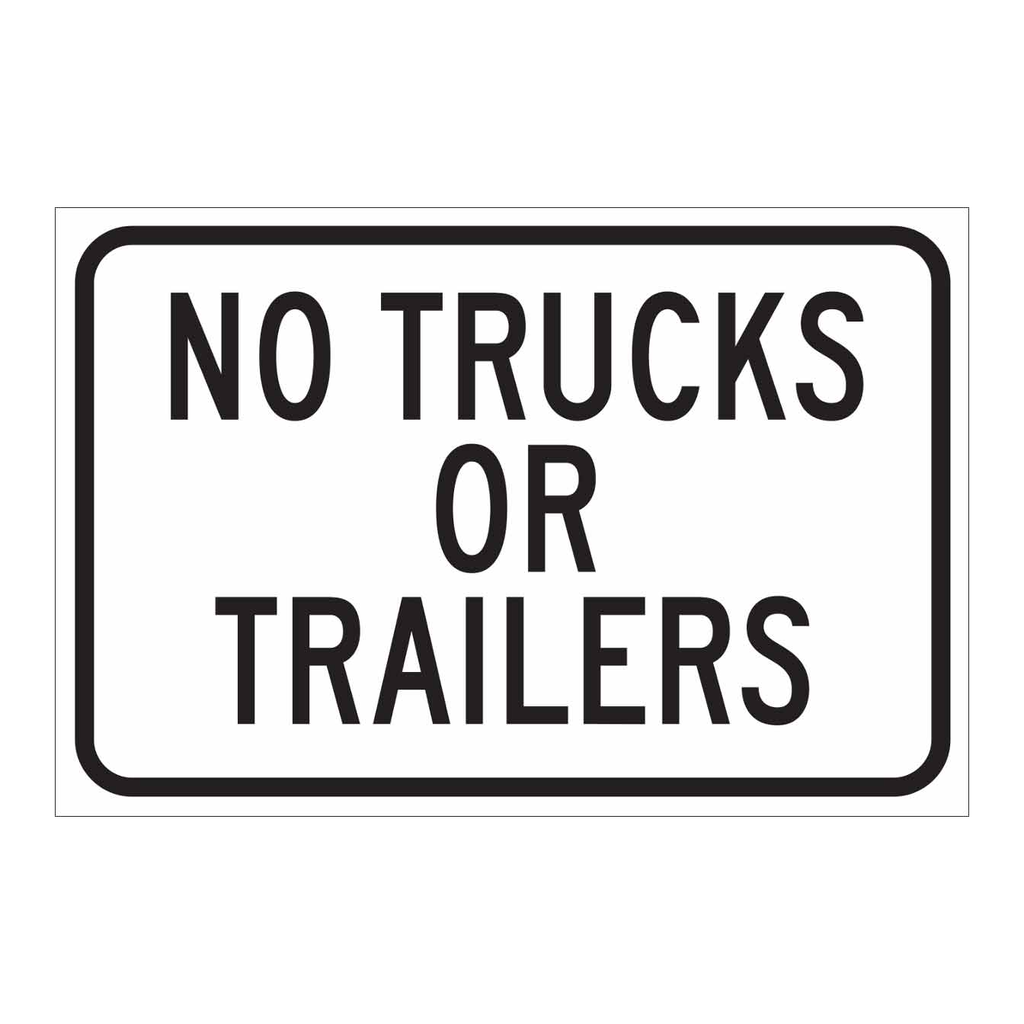 Brady No Trucks Or Trailers Sign