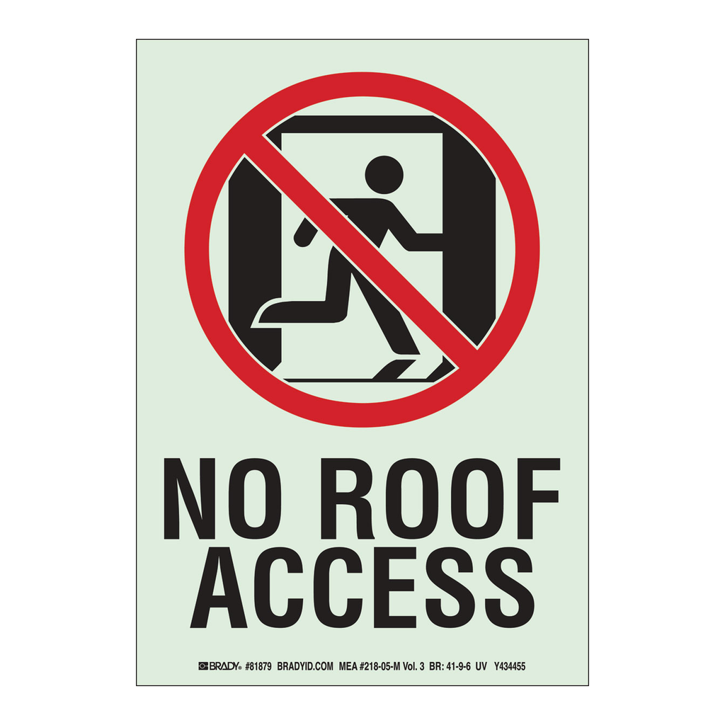 Brady No Roof Access Sign