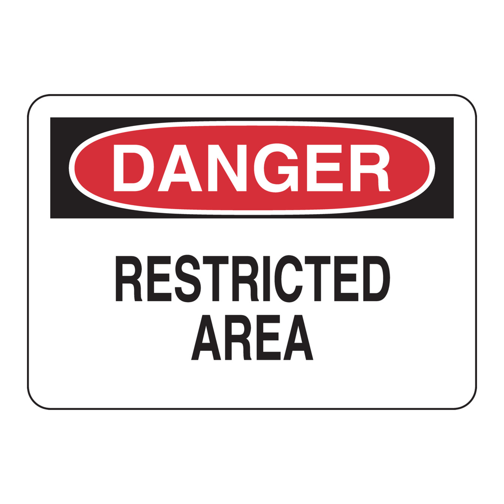 Brady DANGER Restricted Area Sign