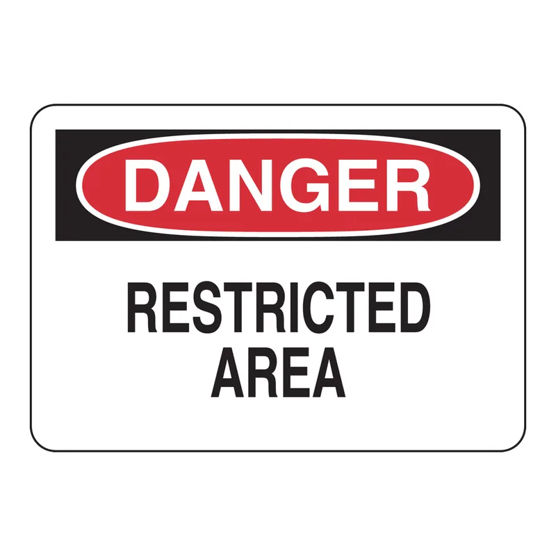 Brady DANGER Restricted Area Sign
