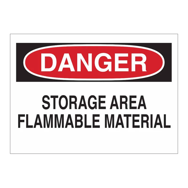 Brady DANGER Storage Area Flammable Material Sign