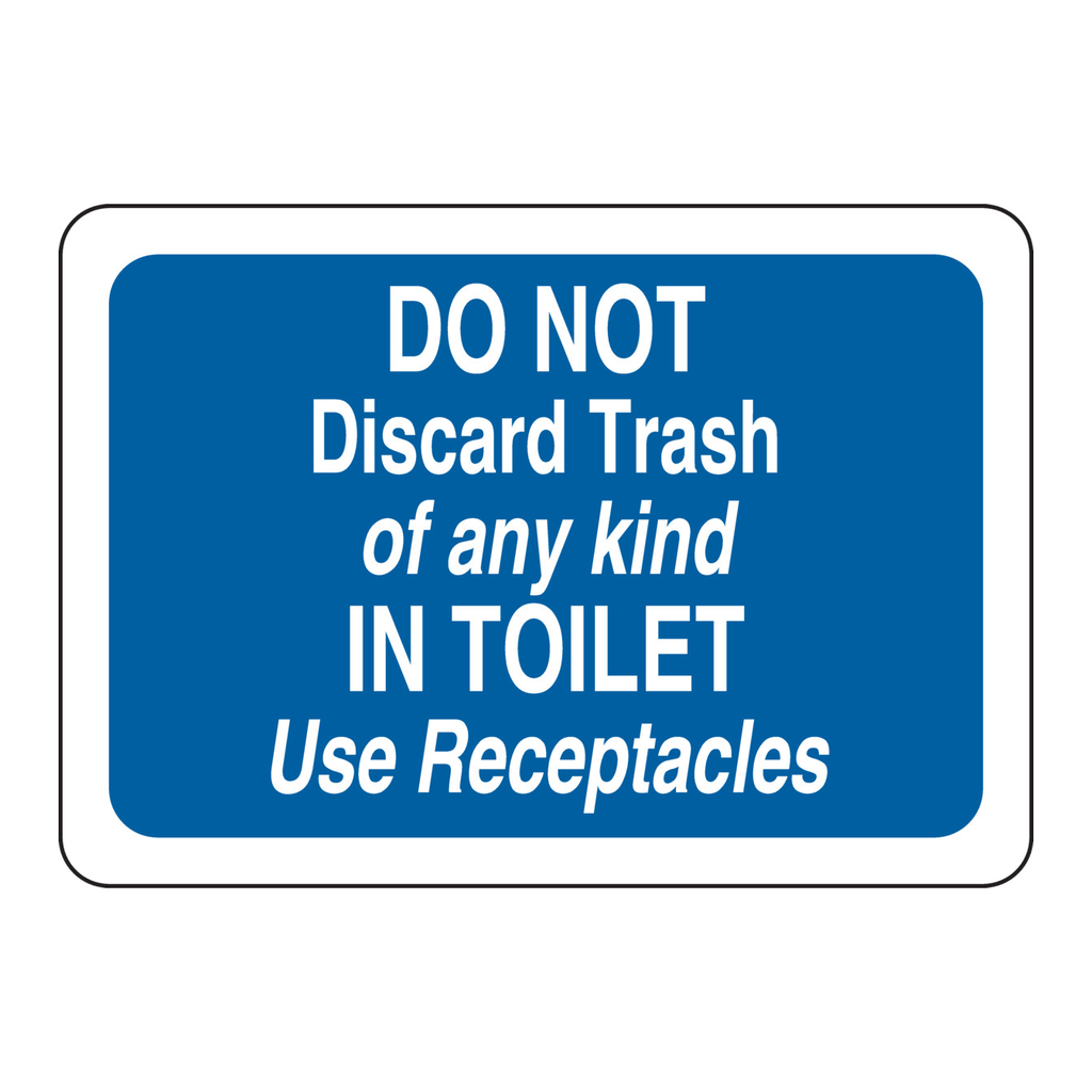 Brady Bilingual Do Not Discard Trash Of Any Kind In Toilet Use Receptacles Sign