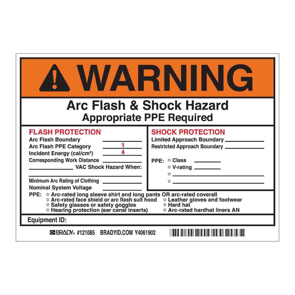 Brady WARNING Flash Protection Arc Flash Boundary Arc Flash PPE Category 1 Labels