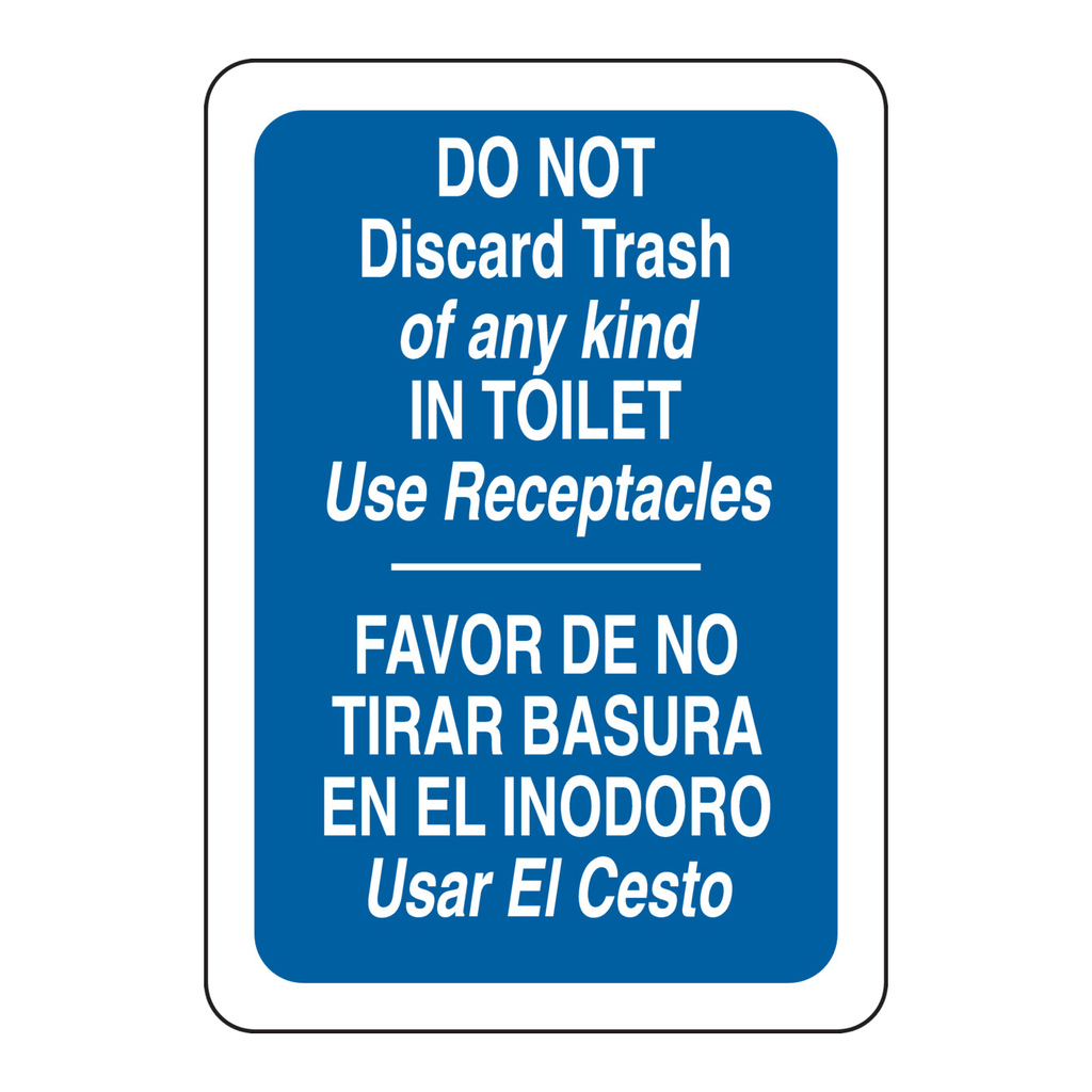 Brady Bilingual Do Not Discard Trash Of Any Kind In Toilet Use Receptacles Sign