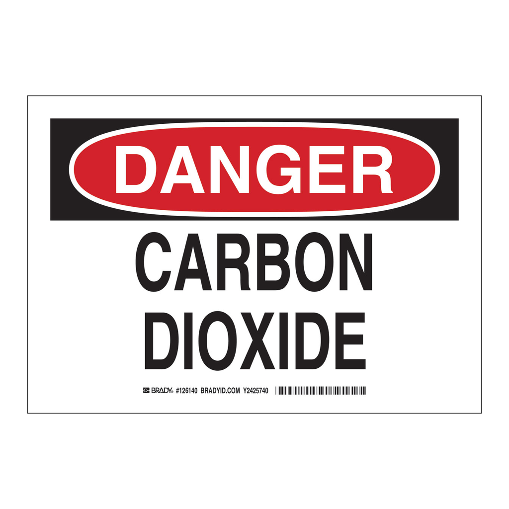 Brady DANGER Carbon Dioxide Sign