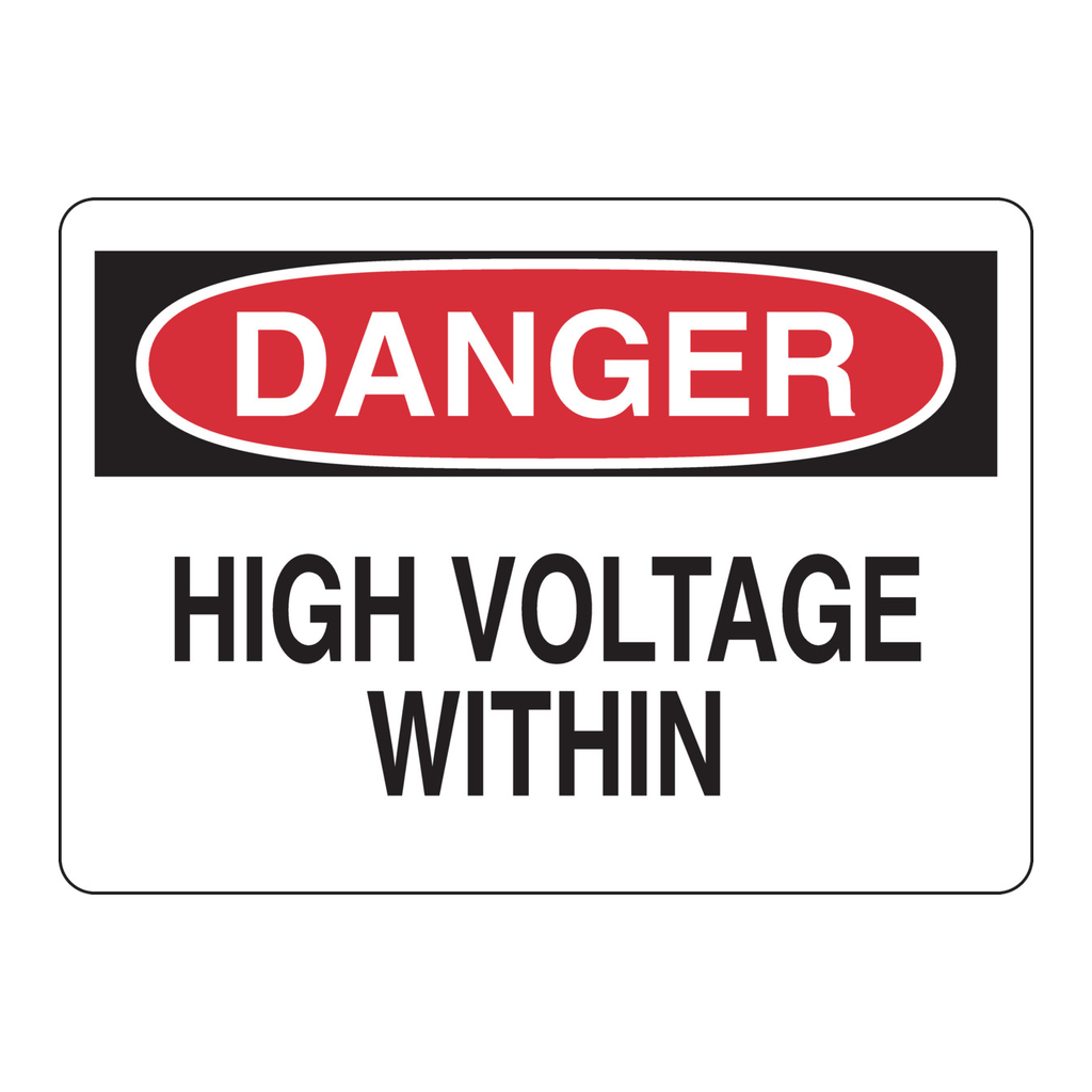 Brady DANGER High Voltage Within Sign