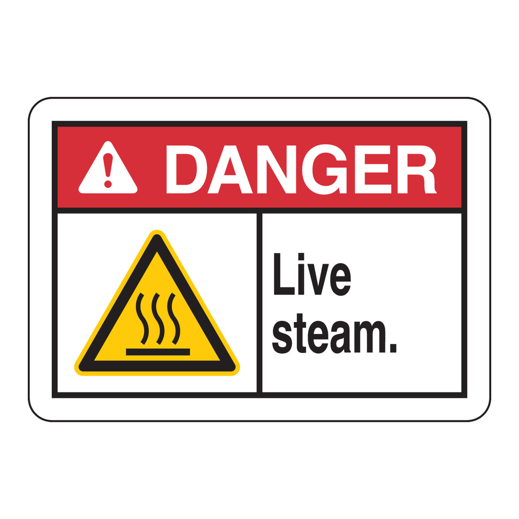Brady DANGER Live Steam. Sign