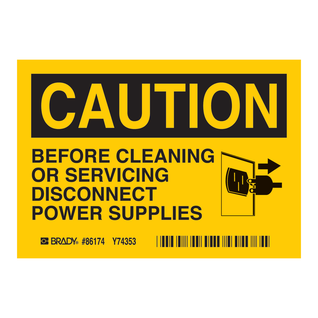 Brady CAUTION Before Cleaning or Servicing Disconnect Power Supplies Labels